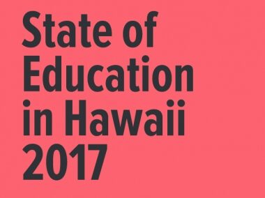 State of Education in Hawaii 2017